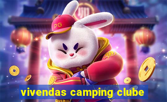 vivendas camping clube